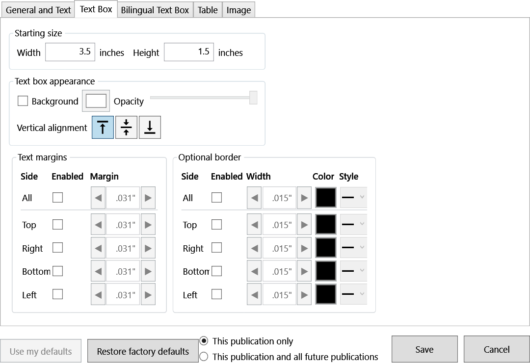 Default Settings Text Box tab with width, height, background, opacity, text margins, and optional border controls.